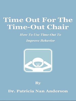 cover image of Time Out For the Time-Out Chair